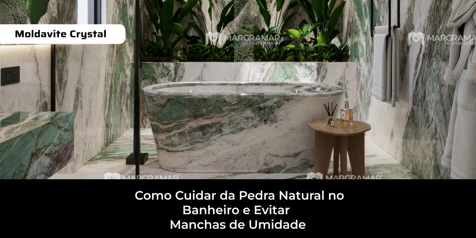 Como Cuidar da Pedra Natural no Banheiro e Evitar Manchas de Umidade